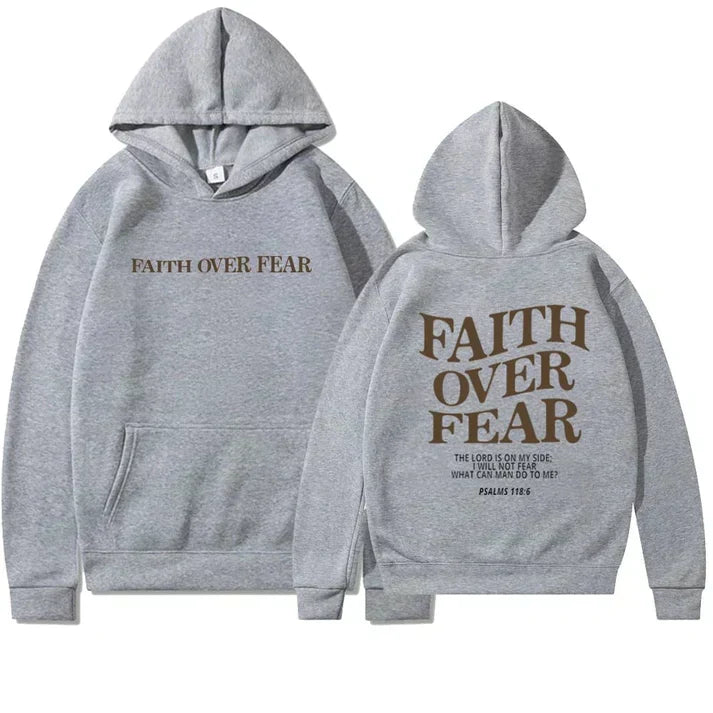 Unisex 'Faith Over Fear' Hoodie - Psalm 118:6